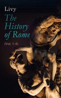 Livy: The History of Rome (Vol. 1-4) 