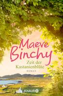 Maeve Binchy: Zeit der Kastanienblüte ★★★★
