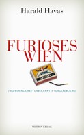 Harald Havas: Furioses Wien ★★★★