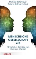 Michael Reitemeyer: Menschliche Gesellschaft 4.0 ★★★