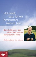 Ute Jörg-Labonde: "Ich weiß, dass ich ein himmlischer Mensch bin" ★★★★★