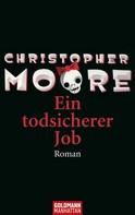 Christopher Moore: Ein todsicherer Job ★★★★