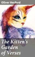 Oliver Herford: The Kitten's Garden of Verses 