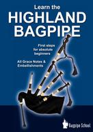 Donald Macleod: Learn the Highland Bagpipe - first steps for absolute beginners 
