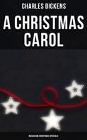 Charles Dickens: A Christmas Carol (Musaicum Christmas Specials) 