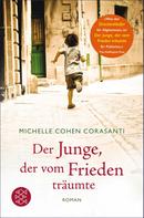 Michelle Cohen Corasanti: Der Junge, der vom Frieden träumte ★★★★★
