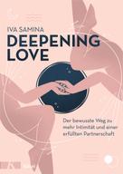Iva Samina: Deepening Love ★★★★★
