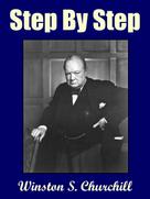 Winston S. Churchill: Step by Step 