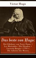 Victor Hugo: Das beste von Hugo 