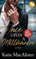 Katie MacAlister: Once upon a Millionaire ★★★