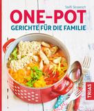 Steffi Sinzenich: One-Pot - Gerichte für die Familie ★★★