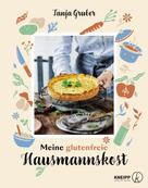 Tanja Gruber: Meine glutenfreie Hausmannskost ★★★★★