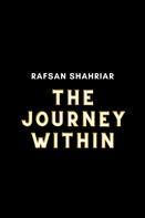 Rafsan Shahriar: The Journey Within 