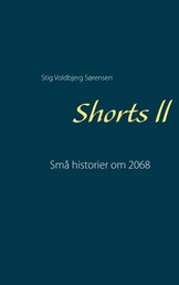 Shorts ll - Små historier om 2068