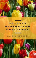 Yasmin Brookes: 30-Days Minimalism Challenge ★★★★★