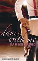Annabelle Benn: Dance with me Heiße Rhythmen, heiße Liebe ★★★★