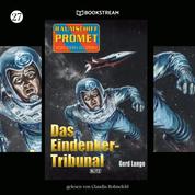 Das Eindenker-Tribunal - Raumschiff Promet - Von Stern zu Stern, Folge 27 (Ungekürzt)