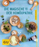 Sven Sommer: Die magische 11 der Homöopathie ★★★
