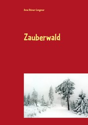 Zauberwald - Ein russisches Wintermärchen