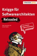Peter Hruschka: Knigge für Softwarearchitekten. Reloaded ★★★