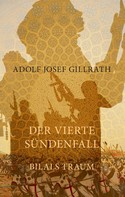 Adolf Josef Gillrath: Der vierte Sündenfall 