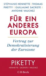 Für ein anderes Europa - Vertrag zur Demokratisierung der Eurozone