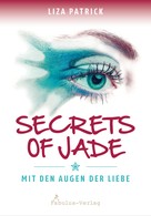 Liza Patrick: Secrets of Jade ★★★★
