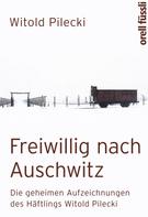 Witold Pilecki: Freiwillig nach Auschwitz ★★★★★