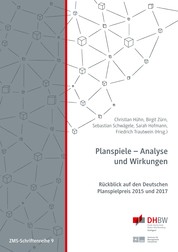 Planspiele - Analyse und Wirkungen - Rückblick auf den Deutschen Planspielpreis 2015 und 2017