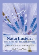 Ruth Weber: Naturflüstern 