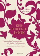 Nina Garcia: Der perfekte Look ★★★