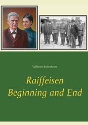 Raiffeisen - Beginning and End