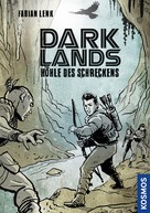 Fabian Lenk: Darklands - Höhle des Schreckens ★