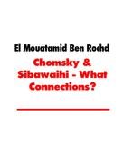 El Mouatamid Ben Rochd: Chomsky & Sibawaihi - What Connections? 
