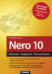Nero 10 - Brennen, Kopieren, Konvertieren