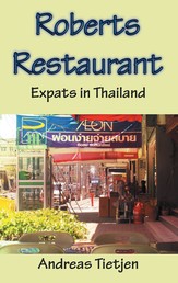 Roberts Restaurant - Expats in Thailand