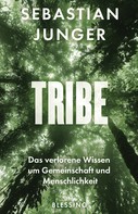 Sebastian Junger: Tribe ★★★★