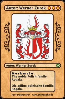 The noble Polish family Rogala. Die adlige polnische Familie Rogala.