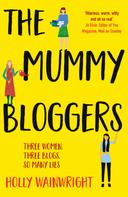 Holly Wainwright: The Mummy Bloggers ★★★