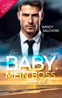 Nancy Salchow: Das Baby, mein Boss und ich ★★★