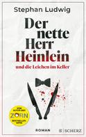 Stephan Ludwig: Der nette Herr Heinlein und die Leichen im Keller ★★★★