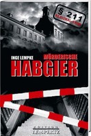 Inge Lempke: Mörderische Habgier ★★★★