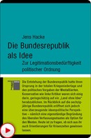 Jens Hacke: Die Bundesrepublik als Idee 
