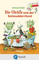 Erhard Dietl: Die Olchis und der Schmuddel-Hund ★★★★★