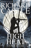Richard Castle: Castle 8: High Heat - Unter Feuer ★★★★