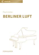 Paul Lincke: Berliner Luft 