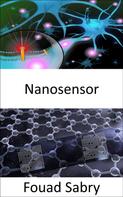 Fouad Sabry: Nanosensor 