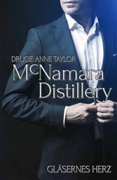 McNamara Distillery: Gläsernes Herz