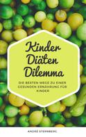 André Sternberg: Kinder Diäten Dilemma 
