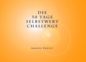 30 Tage Selbstwert - Challenge